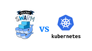 مقایسه Kubernetes و Docker Swarm